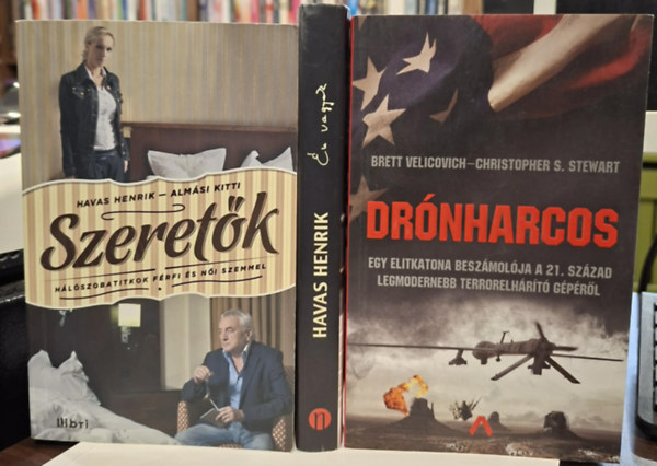Alm�si Kitti, Brett Velicovich Havas Henrik - Christopher S. Stewart - 3 db t�nyirodalmi k�tet: Dr�nharcos, �n vagyok, Szeret�k
