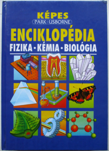 Kpes enciklopdia-fizika-kmia-biolgia