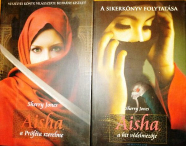 Aisha, a prfta szerelme + Aisha, a hit vdelmezje (2 ktet)