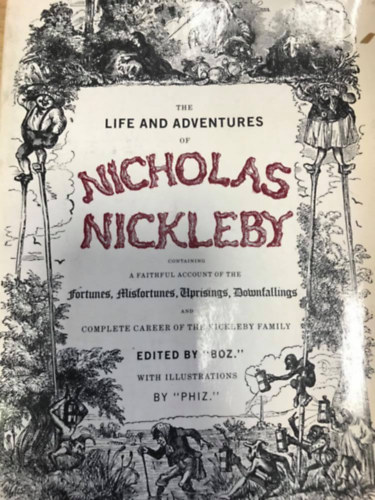 Charles Dickens - The Life And Adventures Of Nicholas Nickleby