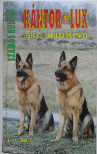 Kntor s Lux (legenda kt rendrkutyrl)