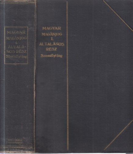 Magyar magnjog I. ltalnos rsz szemlyi jog