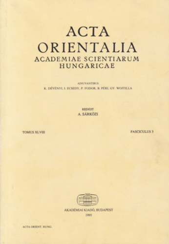 Acta Orientalia Academiae Scientiarum Hungaricae Tomus XLVIII. Fasciculus 3. (nmet nyelv)