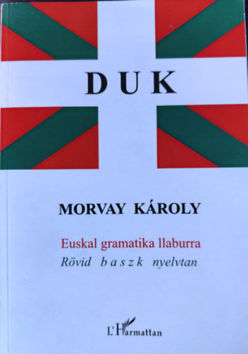 Rvid baszk nyelvtan - Euskal gramatika llaburra