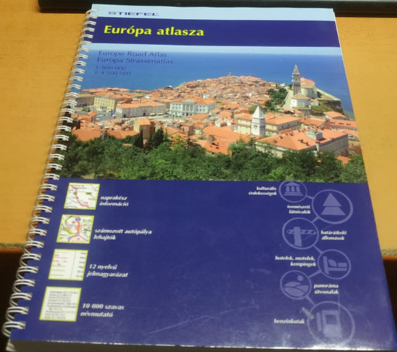 Stiefel: Eurpa atlasza - Europe Road Atlas 1:800 000 - 1:4 500 000