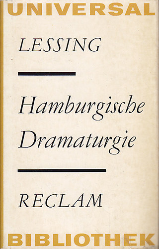 Gotthold Ephraim Lessing - Hamburgische Dramaturgie