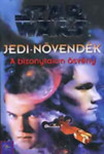 Jude Watson - Star Wars: Jedi-nvendk-A bizonytalan svny