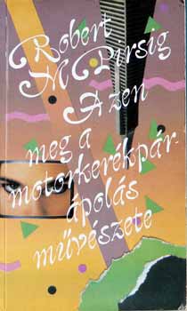 A zen meg a motorkerkpr-pols mvszete