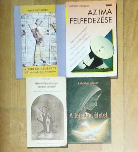 Verb János, Plotinos, Siegfried Horn Andrew Knowles - 4db keresztény hitvallással kapcsolatos mű - Az ima felfedezése, A bibliai régészet XX. századi feltárásai, Istenről és a hozzá vezető utakról, A lélek ad életet