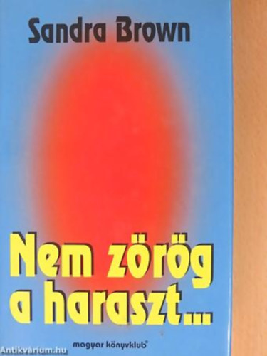 Nem zrg a haraszt...