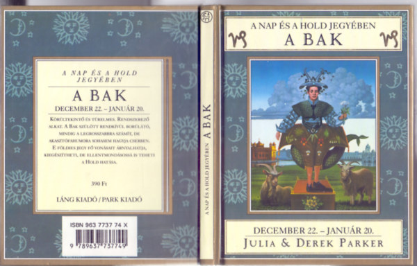 Julia Parker; Derek Parker - A Nap és a Hold jegyében - A Bak (Dec.22. - Jan.20.)
