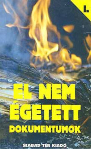 El nem �getett dokumentumok I.