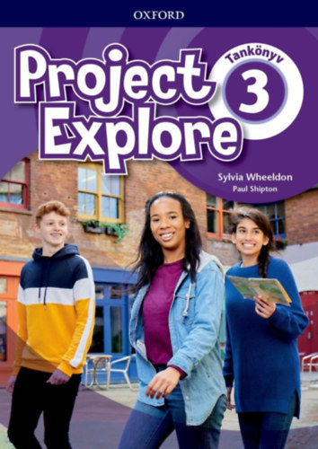 Paul Shipton Sylvia Wheeldon - Project Explore 3 tanknyv