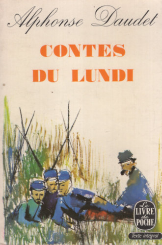 Alphonse Daudet - Contes du lundi