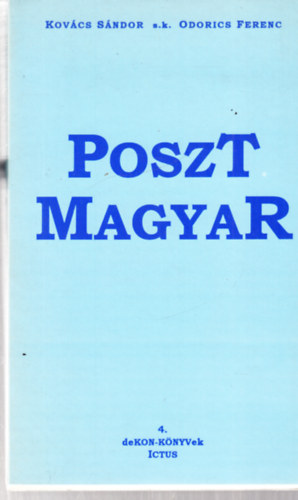 Posztmagyar - dediklt