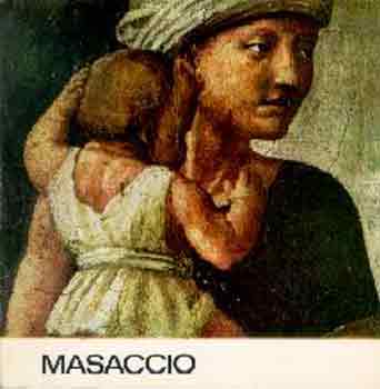 Dvid Katalin - Masaccio (a mvszet kisknyvtra)