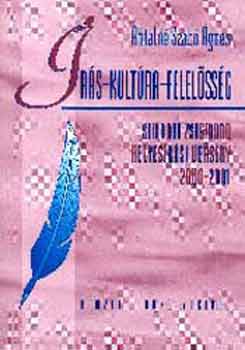 �r�s-kult�ra-felel�ss�g. Simonyi Zsigmond helyes�r�si verseny2000-2001