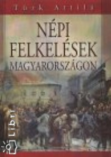 Npi felkelsek Magyarorszgon