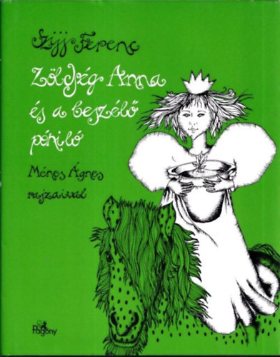 Szjj Ferenc - Zldsg Anna s a beszl pnil