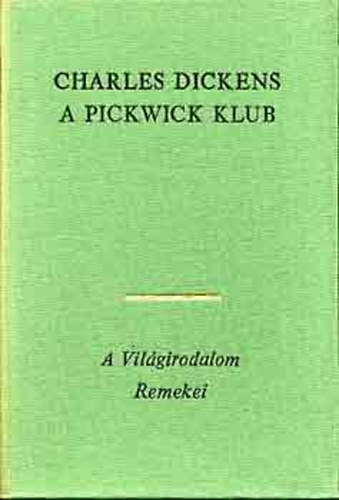 A Pickwick-klub II.