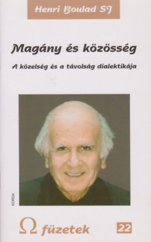 Magny s kzssg - A kzelsg s a tvolsg dialektikja