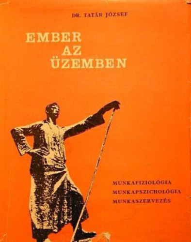 Ember az �zemben