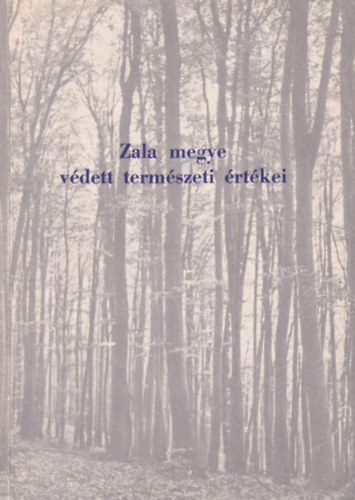 Zala megye vdett termszeti rtkei