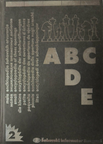 Small Encyclopedia of Chess Openings ABCDE