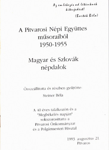 A Pitvarosi Npi Egyttes msoraibl 1950-1955 (Magyar s Szlovk npdal)