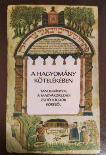 A hagyom�ny k�tel�k�ben