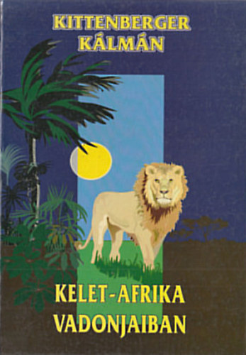 Kelet-Afrika vadonjaiban