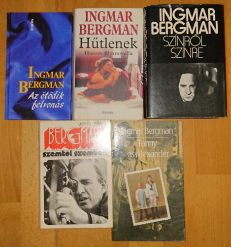 5 ktet Ingmar Bergmantl/-rl: Fanny s Alexander, Az tdik felvons, Htlenek (hrom filmnovella)Sznrl sznre, Bergman szemtl szemben