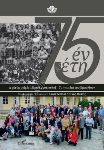 75 �v - A g�r�g polg�rh�bor� gyermekei