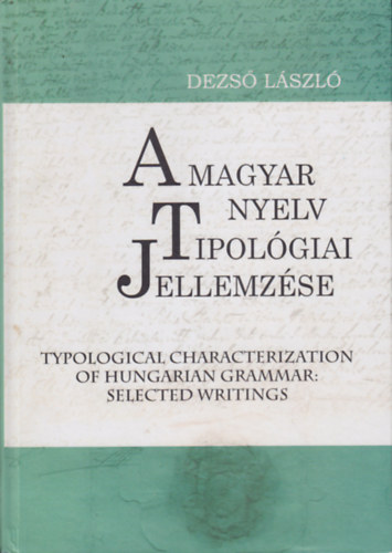 A magyar nyelv tipolgiai jellemzse