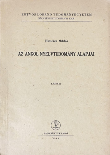 Az angol nyelvtudom�ny alapjai