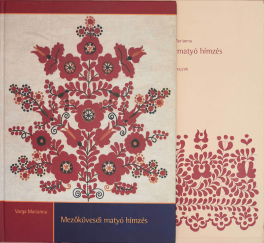 Mez�k�vesdi maty� h�mz�s + mintarajzok