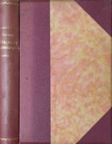 Vil�goss�g a s�t�ts�gben