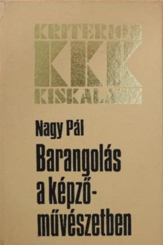 Nagy Pál - Barangolás a képzőművészetben