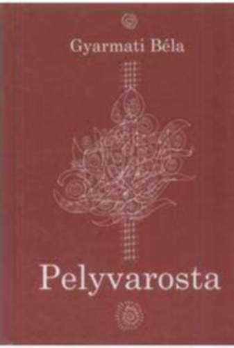 Pelyvarosta