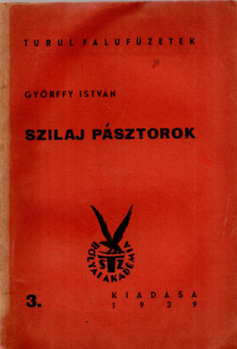 Gy�rffy Istv�n - Szilaj p�sztorok