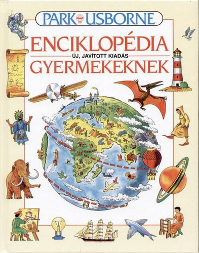 Usborne enciklopdia gyermekeknek   (j, javtott kiads)
