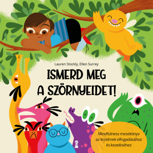 Ellen Surrey Lauren Stockly - Ismerd meg a szrnyeidet!