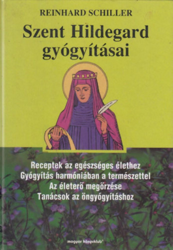 Szent Hildegard gy�gy�t�sai