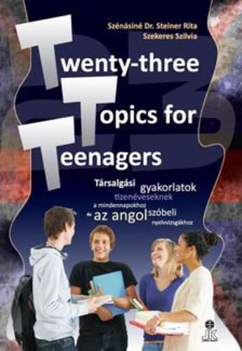 Twenty-three Topics for Teenagers