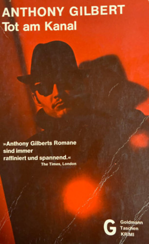 Anthony Gilbert - Tot am Kanal