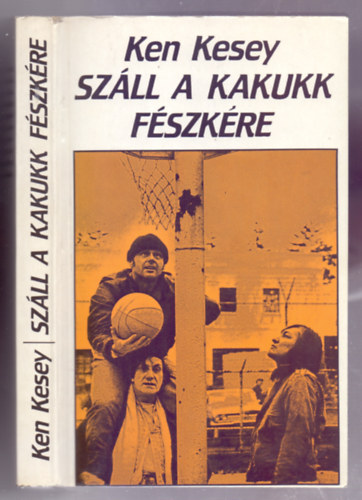 Szll a kakukk fszkre (One Flew Ower the Cuckoo's Nest)