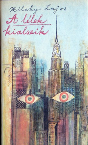 A l�lek kialszik    - M�sodik teljes kiad�s.