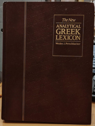 The New Analytical Greek Lexicon  Grg-Angol