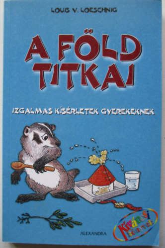 A fld titkai