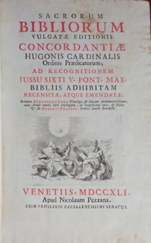 Sacrorum Bibliorum Vulgatae Editionis Concordantiae